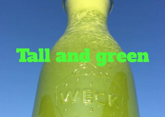 Tall and green juice